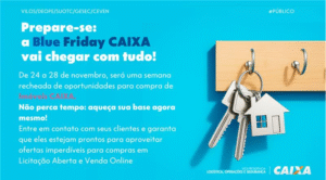 Blue Friday CAIXA 2025: descontos fortes de até 95%, muitos aceitam financiamento.