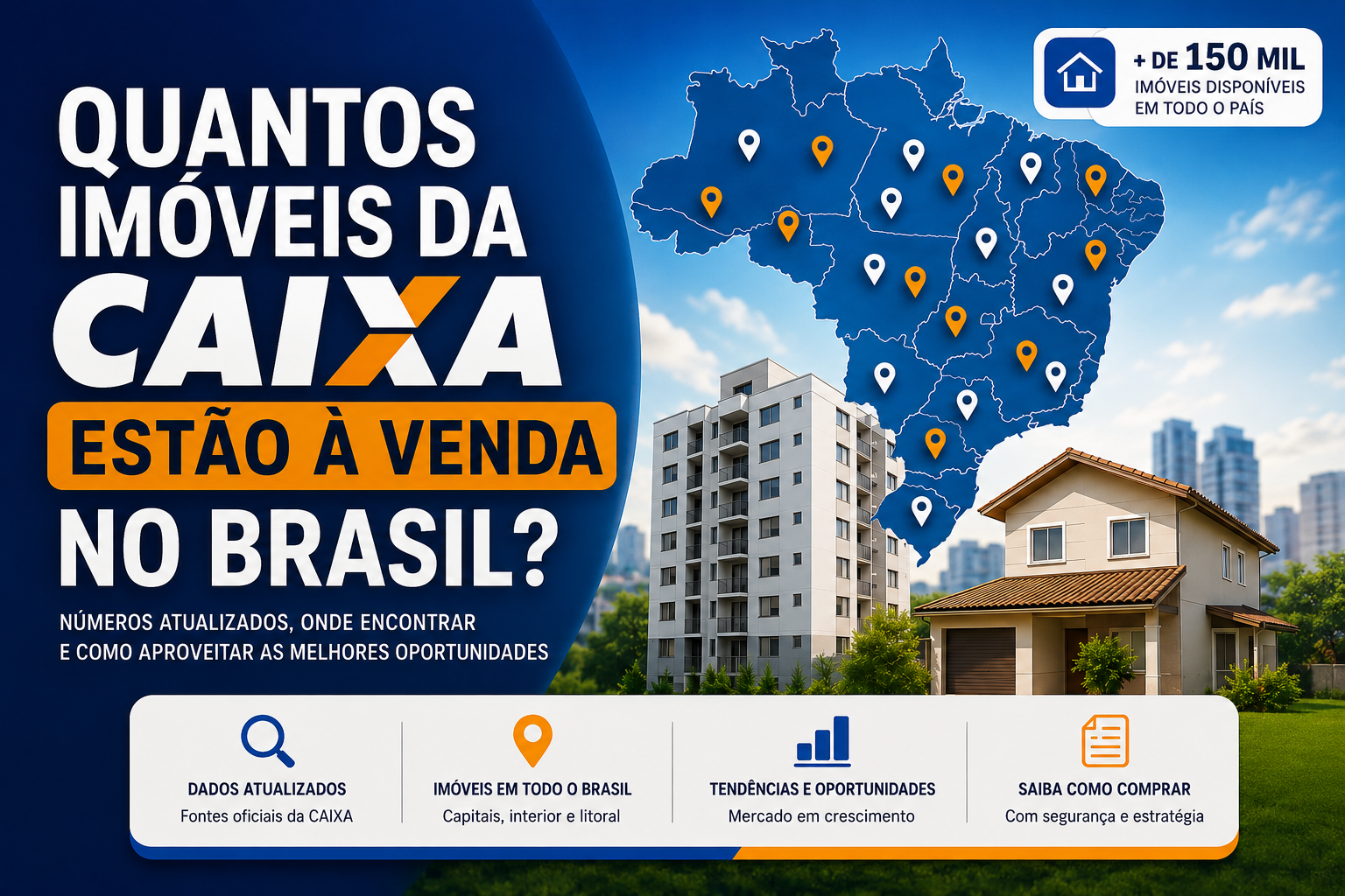 Mapa do Brasil com imóveis da CAIXA à venda, representando oportunidades de casas e apartamentos disponíveis em todo o país.